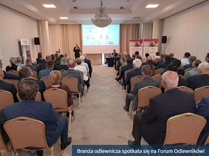 Le 11e Forum de l’industrie de la fonderie – la convention des présidents et directeurs de fonderie en Pologne !