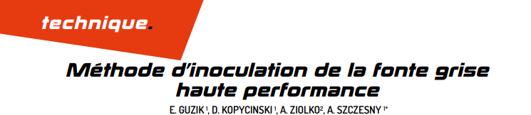 Méthode d’inoculation de la fonte grise haute performance