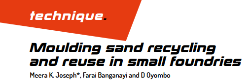 Moulding sand recycling and reuse in small foundries