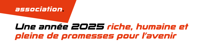 Une année 2025 riche, humaine et  pleine de promesses pour l’avenir
